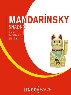 cover image of Mandarínsky snadno--Úplný začátečník--Díl 1 z 3